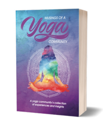 Book Cover, Musings of a Yoga Community by Debbie Major, et al, Loveland Colorado, State of Grace Yoga and Meditation, Debbie Major Owner and Teacher, 